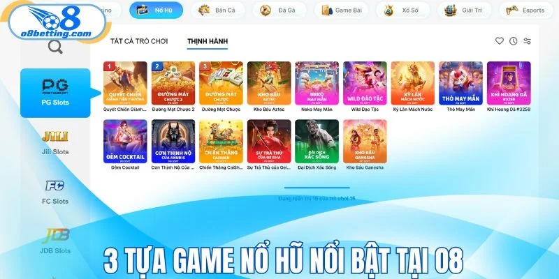 3 tựa game nổ hũ nổi bật tại O8