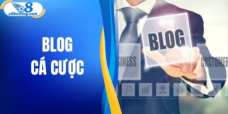 Blog cá cược