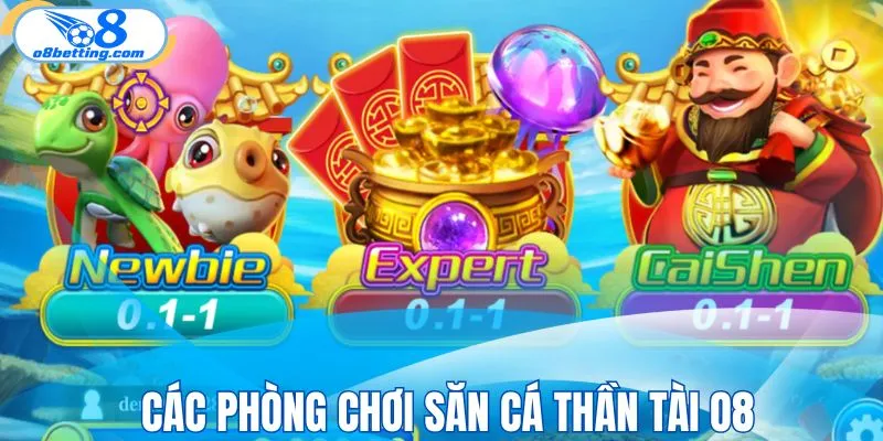 Các phòng chơi thú vị khi săn cá Thần Tài