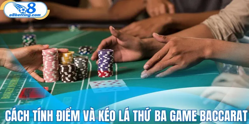 Cách hệ thống tính điểm và kéo lá thứ ba