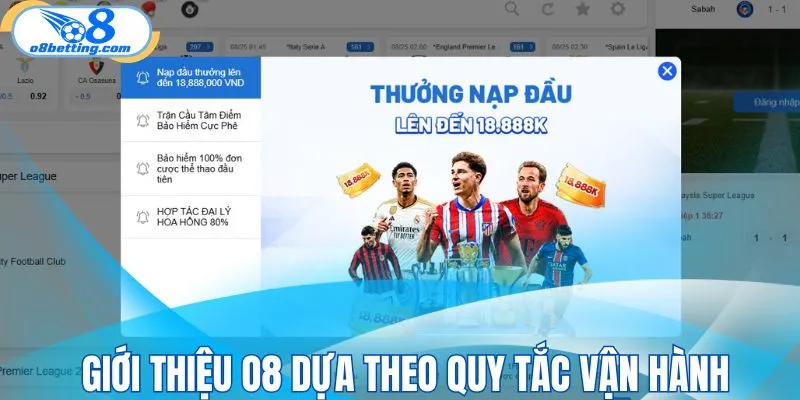 Giới thiệu O8 thông qua cách nhà cái vận hành