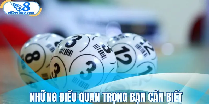 Những điều quan trọng bạn cần biết