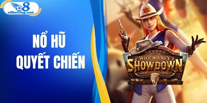 nổ hũ quyết chiến